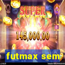 futmax sem